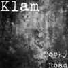 Klam - Rocky Road - Single
